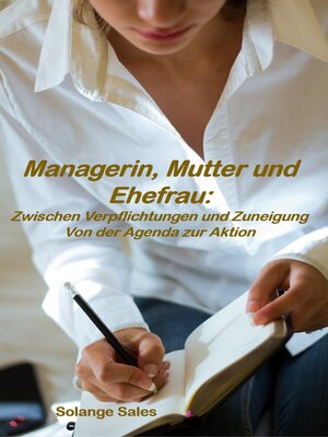 cover image of Managerin, Mutter und Ehefrau